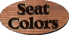 Click To View Seat Colors!